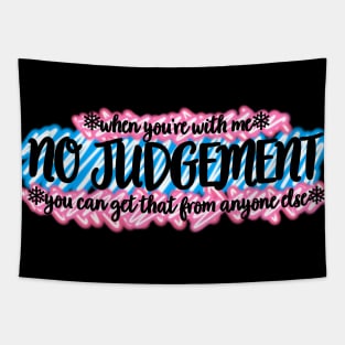 NO JUDGEMENT Tapestry