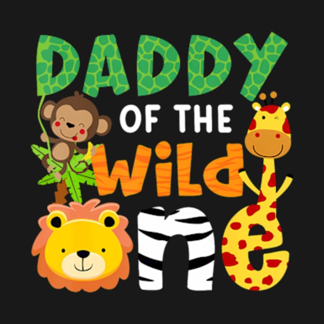 Daddy of the Wild One Zoo Theme Bday Safari Jungle Animals by Eduardo