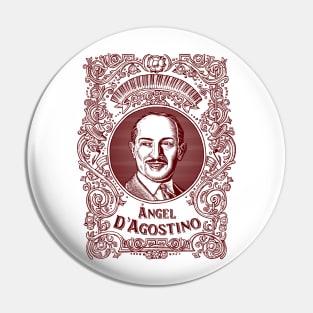 Ángel D'Agostino (in red) Pin