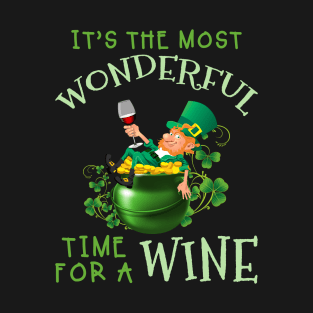 St Patrick_s Day It_s The Most Wonderful Time For T-Shirt