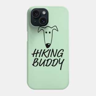 Greyhound Hiking Buddy Phone Case