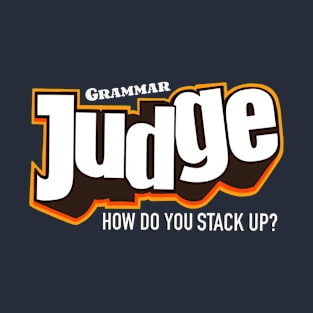 Judge T-Shirt
