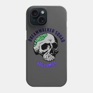 Dreamwalker Squad Phone Case