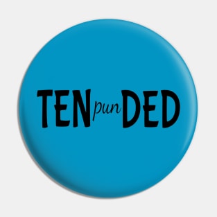 Pun Intended Pin