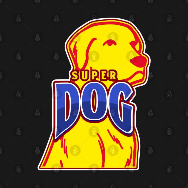 Super Dog by BeeBeeTees