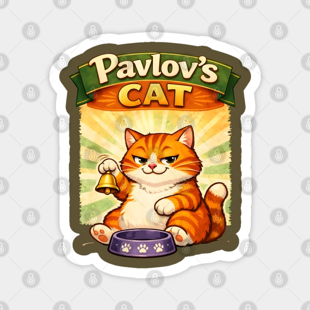 Pavlov’s Cat Magnet by Champanie's Store