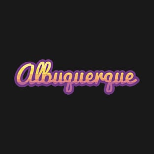 Albuquerque New Mexico T-Shirt