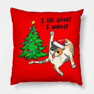 I Do What I Want - Funny Christmas Cat Pillow