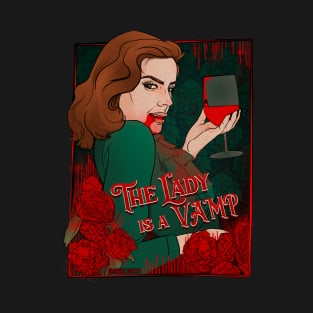 The Lady is a Vamp T-Shirt