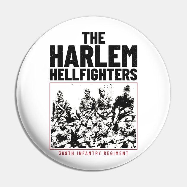 The Harlem Hellfighters - WWI Pin by Distant War