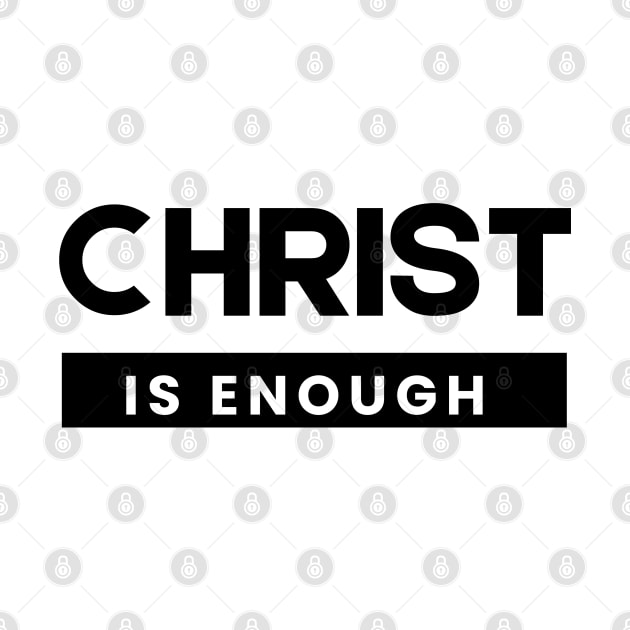 Christ is Enough V5 by Family journey with God