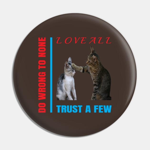 Love All Trust A Few Cute Design Pin by Eagle Funny Cool Designs