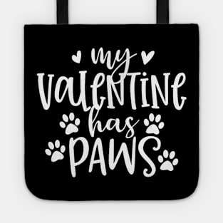 My Valentine Has Paws Funny Cat Dog Lover Adult Teenager Tote