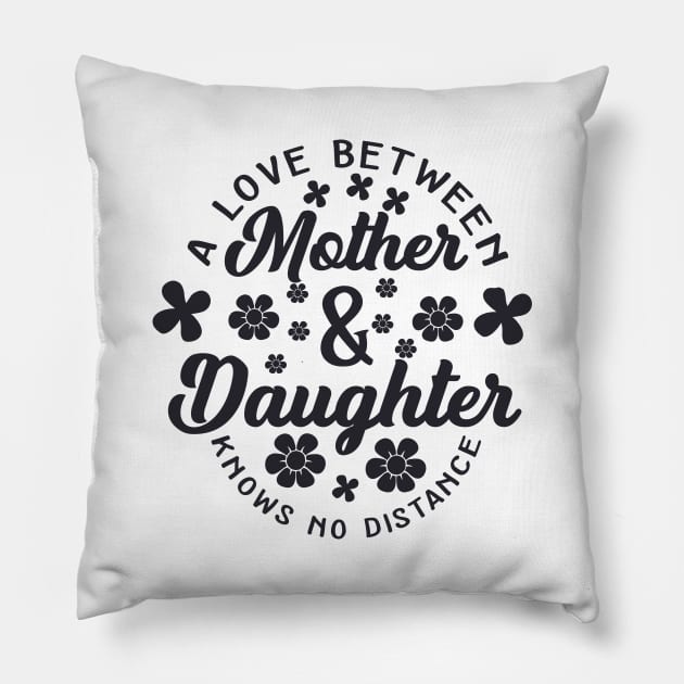 A Love Between Mother & Daughter Knows No Distance - Black Mothers Day Gift Pillow by PurefireDesigns