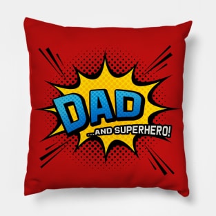 Dad & Superhero - Comic Book Style Father Gift Pillow