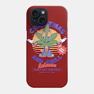 Christmas Chill Phone Case