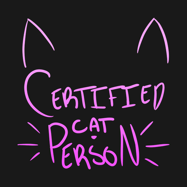 Certified Cat Person by Eccentriac33