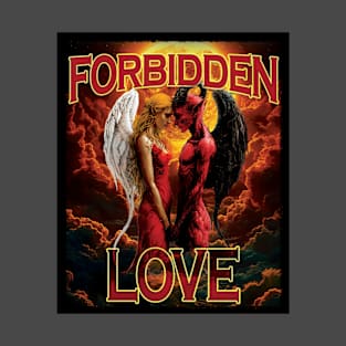 Forbidden Love T-Shirt