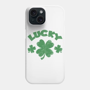 Funny T-Shirt Lacky Happy St Patrick's Day Phone Case