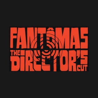 Fantomas D Cut T-Shirt