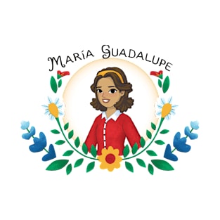 La Familia Rocha: Maria Guadalupe T-Shirt