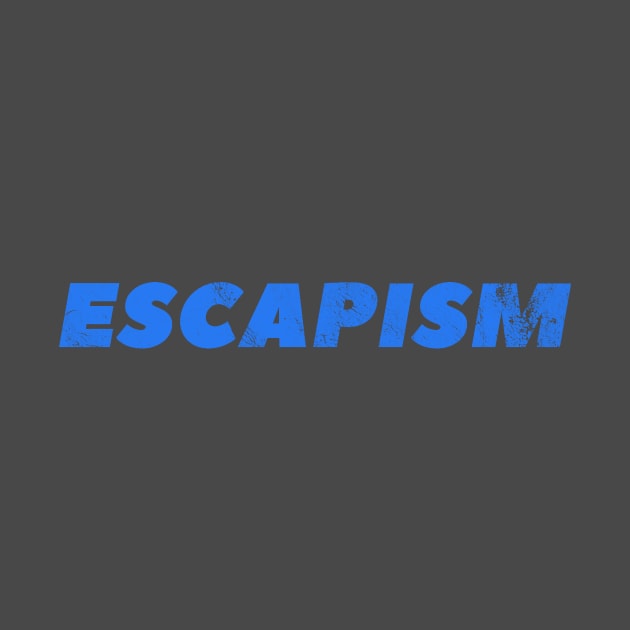 escapism by soundsgood