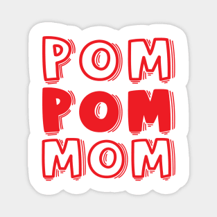 Pom Pom Mom Cheerleader Cheer Mom Cute Funny Magnet