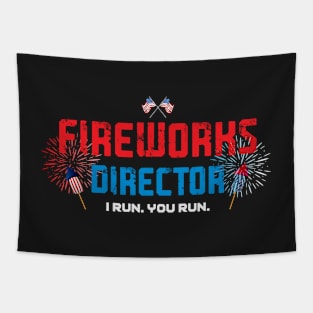 Fireworks Director I Run You Run Tapestry