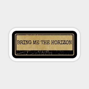 Aliska text black retro - bring me the horizon Magnet