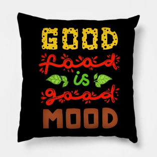 Good Food Mood Pillow