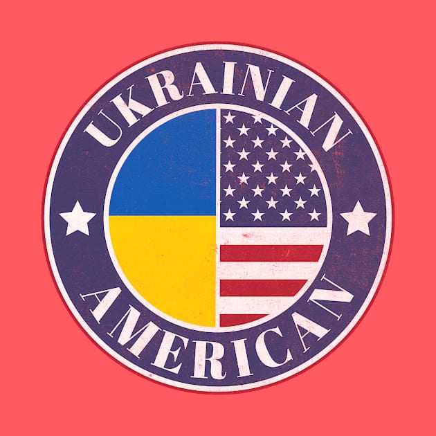 Proud Ukrainian-American Badge - Ukraine Flag by Yesteeyear