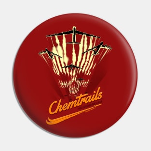 Chemtrails Pin