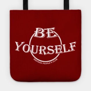 BE YOURSELF (v1) Tote