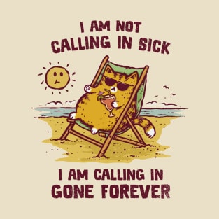 Calling in Gone Forever T-Shirt