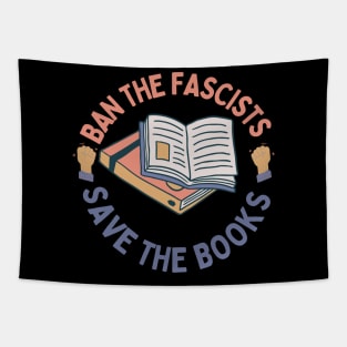 Ban the fascists save the books Tapestry