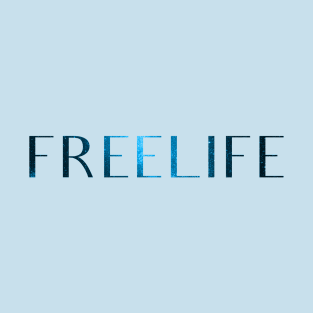 Free Life T-Shirt