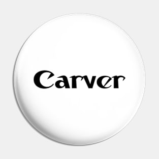 Carver City Pin