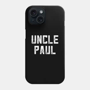 Uncle Paul Uncle Brother Pregnancy Announcet Phone Case