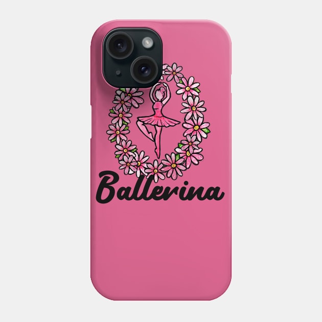 Ballerina Phone Case by bubbsnugg