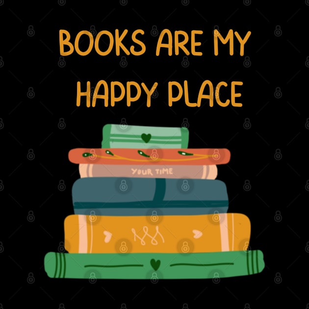 Books are my happy place by Patterns-Hub