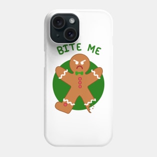 Bite Me (Gingerbread Man) Phone Case