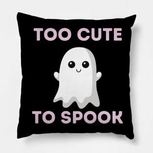 Funny Gifts for Halloween Too cute to spook Pillow