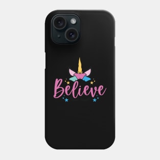 believe Phone Case