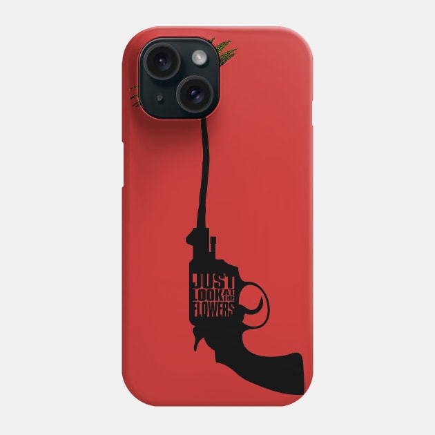 Just Look at the Flowers Phone Case by RobGo