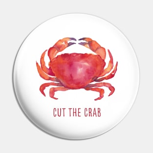 Cut the crab watercolor illustration with funny quote Pin