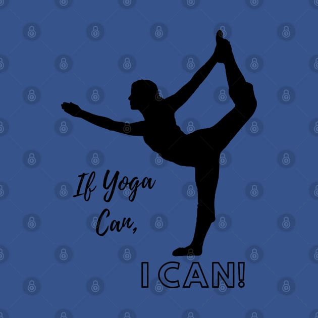 If Yoga Can, I Can Dancer Pose by Let's Yoga Anywhere