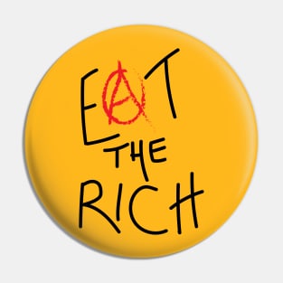 Eat the Rich Pin