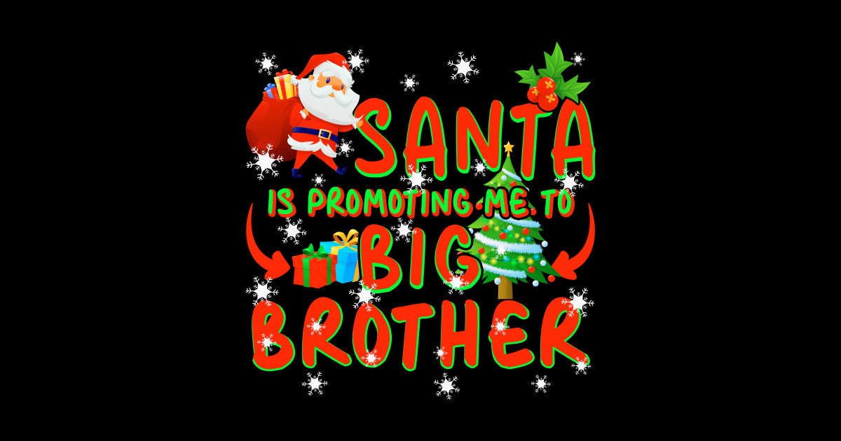 Promoted To Big Brother Christmas Promoted To Big Brother Sticker