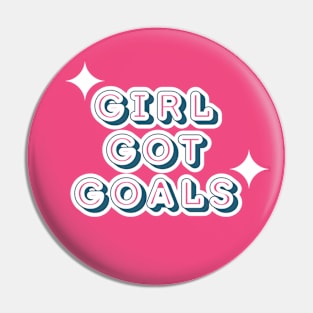 girl got goals Pin