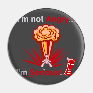 Deviant Ragdoll Motto Pin